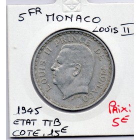 Monaco Louis II 5 francs 1945 TTB, Gad 135 pièce de monnaie