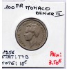 Monaco Rainier III 100 francs 1956 TTB, Gad 143 pièce de monnaie