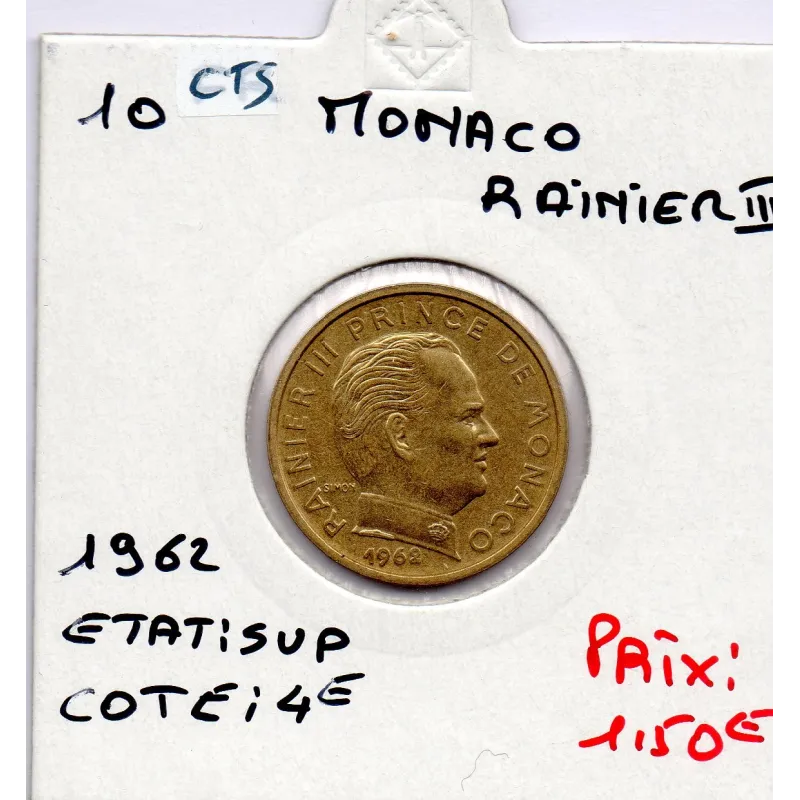 Monaco Rainier III 10 centimes 1962 Sup, Gad 146 pièce de monnaie Monaco Rainier III 10 centimes 1962 Sup, Gad 146 pièce de monnaie