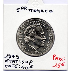 Monaco Rainier III 5 Francs 1979 Sup, Gad 153 pièce de monnaie