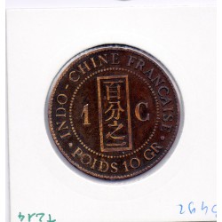 Indochine 1 cent 1889 TTB, Lec 41 pièce de monnaie