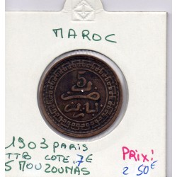 Maroc 5 Mouzounas 1321 AH -1903 Paris TTB, Lec 62 pièce de monnaie