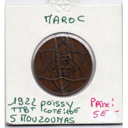 Maroc 5 Mouzounas 1340 AH -1922 Poissy TTB+, Lec 69 pièce de monnaie