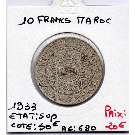 Maroc 10 francs 1352 AH -1933 Sup, Lec 256 pièce de monnaie