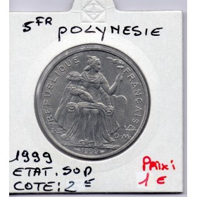 Polynésie Française 5 Francs 1999 Sup, Lec 63d pièce de monnaie