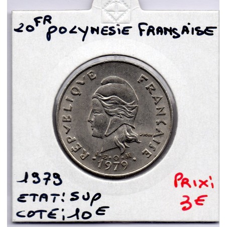 Polynésie Française 20 Francs 1979 Sup, Lec 99 pièce de monnaie
