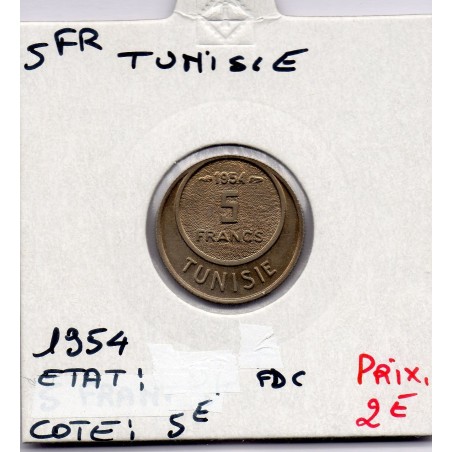 Tunisie, 5 francs 1954 - 1373 AH FDC, Lec 315 pièce de monnaie