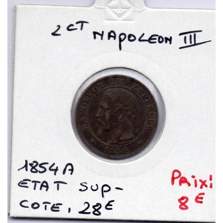 2 centimes Napoléon III tête nue 1854 A Paris Sup-, France pièce de monnaie