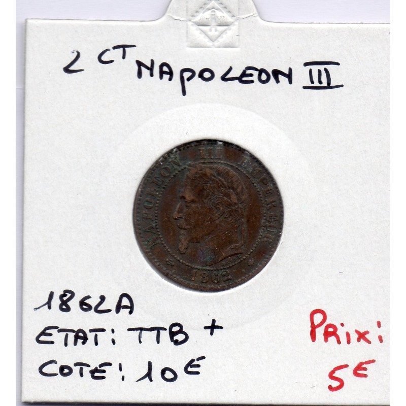 2 centimes Napoléon III tête laurée 1862 A Paris TTB+, France pièce de monnaie