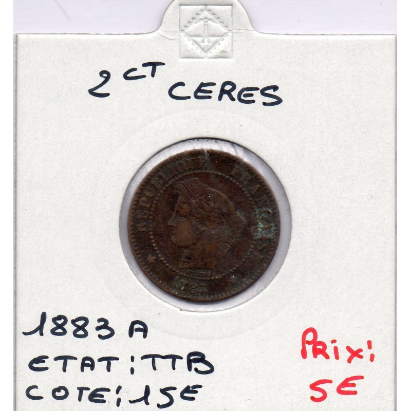 2 centimes Cérès 1883 TTB, France pièce de monnaie