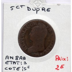 5 centimes Dupré An 8 AA Metz B, France pièce de monnaie