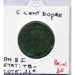 5 centimes Dupré An 8 I Limoges TB-, France pièce de monnaie