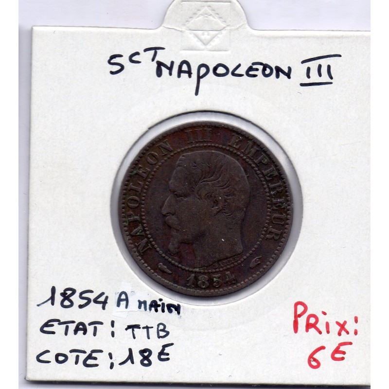 5 centimes Napoléon III tête nue 1854 A main Paris TTB, France pièce de monnaie