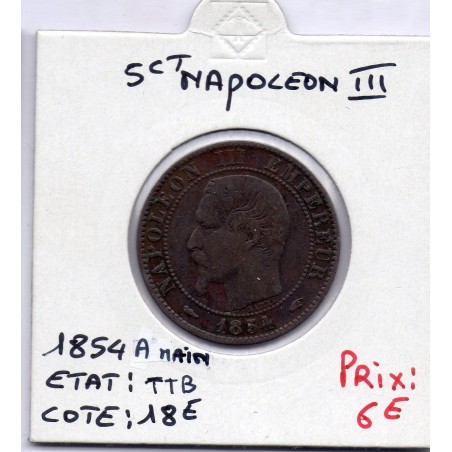 5 centimes Napoléon III tête nue 1854 A main Paris TTB, France pièce de monnaie