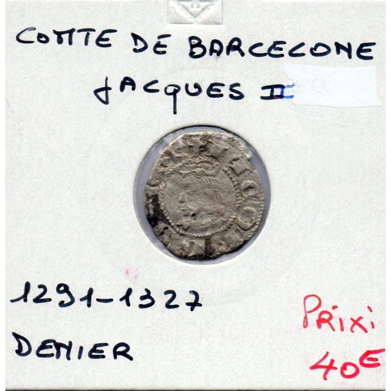 Barcelone Jacques II Denier 1291-1327 TTB pièce de monnaie