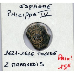 Espagne Philippe IV 2 maravedis 1621-1626 Tolède TB, KM 71.8 pièce de monnaie