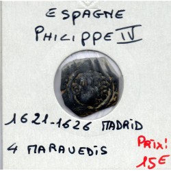 Espagne Philippe IV 4 maravedis 1621-1626 Madrid TB, KM 72.5 pièce de monnaie