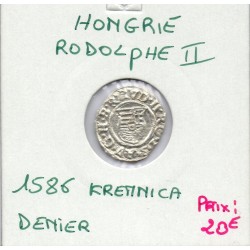 Hongrie Rodolphe II denier 1586 Kremnica TTB, pièce de monnaie
