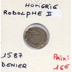 Hongrie Rodolphe II denier 1587 Kremnica TTB, pièce de monnaie