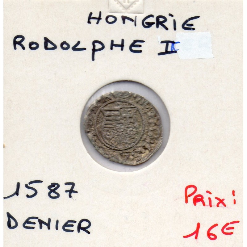 Hongrie Rodolphe II denier 1587 Kremnica TTB, pièce de monnaie