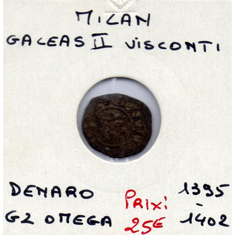 Italie Milan Galeazzo II Visconti denaro G2 Omega 1395-1402 B, pièce de monnaie