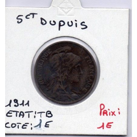 5 centimes Dupuis 1911 TB, France pièce de monnaie