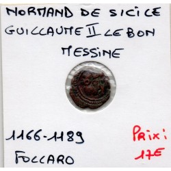 Italie Normands de Sicile Guillaume II Follaro 1166-1189 TTB- pièce de monnaie
