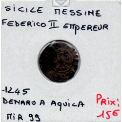 Italie Sicile Messine Federico II empereur denaro A Aquila 1245 TB pièce de monnaie