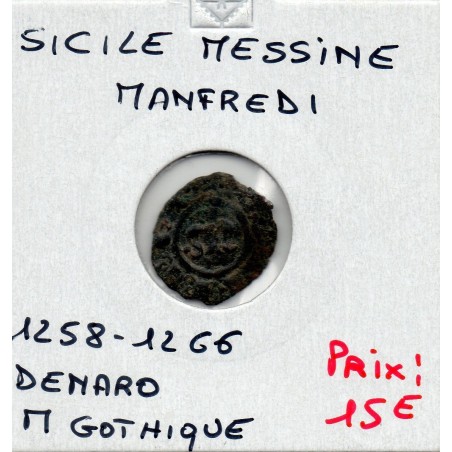 Italie Sicile Messine Manfredi denaro M Gothique 1258-1266 TB pièce de monnaie