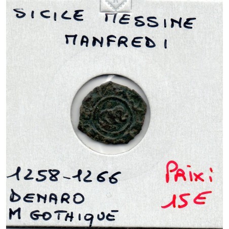 Italie Sicile Messine Manfredi denaro M Gothique 1258-1266 TB pièce de monnaie