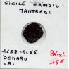 Italie Sicile Brindisi Manfredi denaro .A. 1258-1266 TB pièce de monnaie