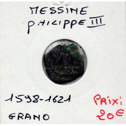 Italie Sicile Messine Philippe III Grano 1598-1621 TB pièce de monnaie