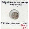 Italie Verone Denaro Piccolo 1200 B pièce de monnaie