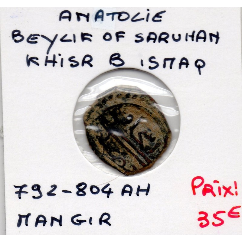 Anatolie Beylik of Saruhan Khisr B Ismaq 1 Mangir 792-804 AH TTB pièce de monnaie