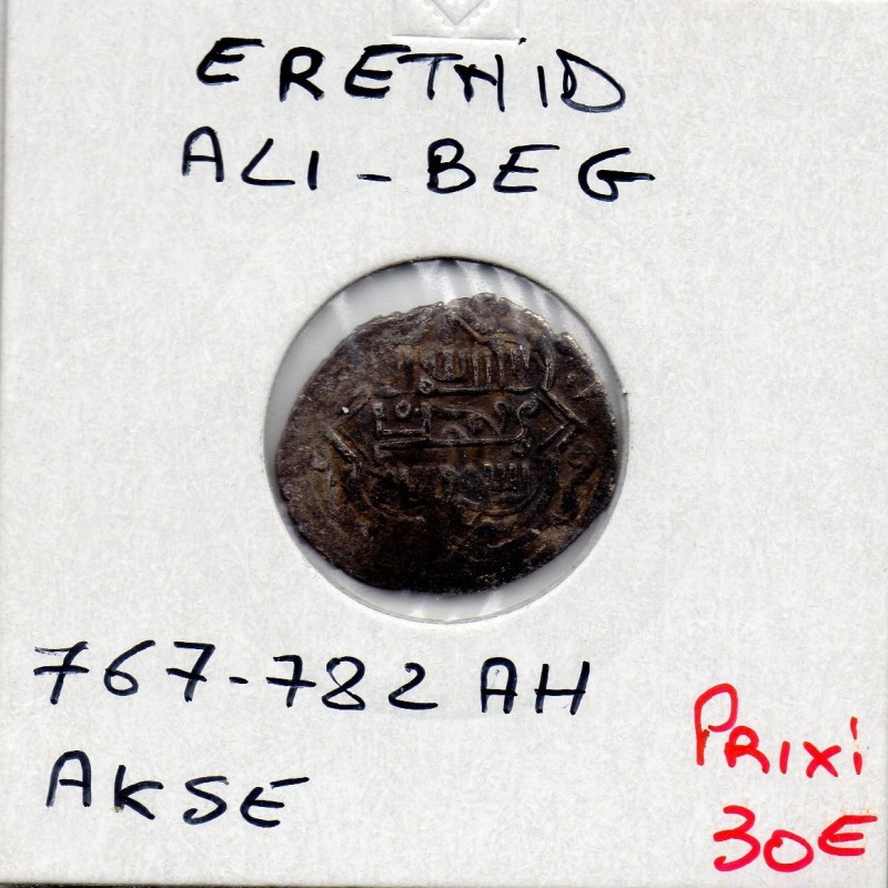 Eretnid Ali-Beg 1 Akse 767-782 AH TTB pièce de monnaie