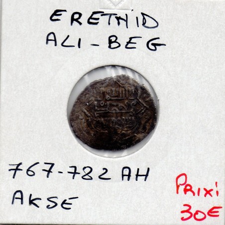 Eretnid Ali-Beg 1 Akse 767-782 AH TTB pièce de monnaie