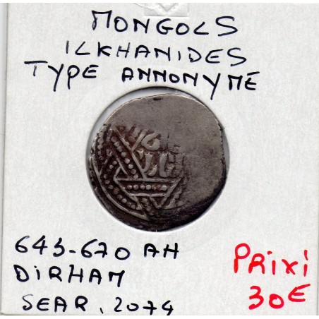 Ilkhanides annonyme 1 Dirham 643-670 AH TB pièce de monnaie