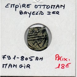 Empire Ottoman, Bayezid 1er 1 Mangir 791-805 AH TTB pièce de monnaie