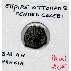 Empire Ottoman, Mehmed Celebi 1 Mangir 813 AH TTB pièce de monnaie