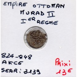 Empire Ottoman, Murad II 1er Règne 1 Akse 824-848 AH TTB pièce de monnaie