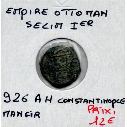 Empire Ottoman, Selim 1er 1 Manghir 926 AH Constantinople TTB pièce de monnaie