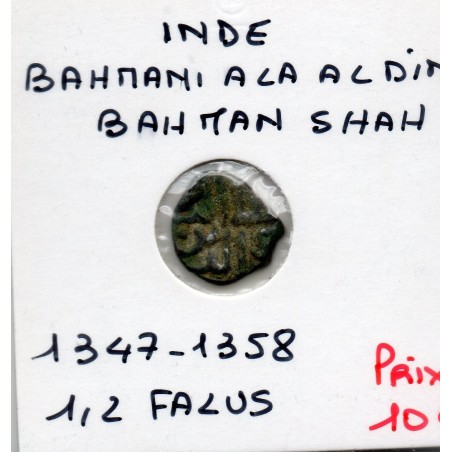 Bahmani Ala Al Din, Bahman Shah 1/2 Falus 1347-1358 TB pièce de monnaie