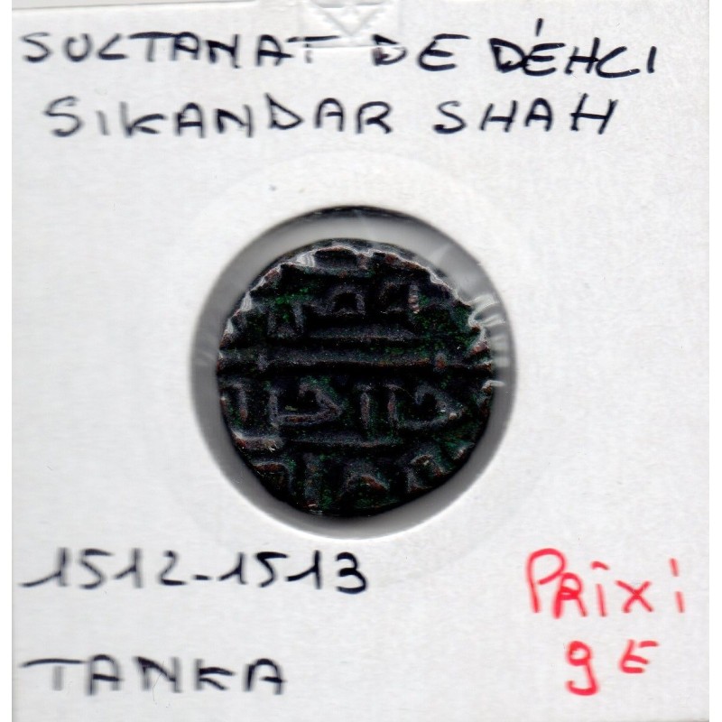 Delhi, Sikandar Shah 1 Tanka 1512-1513 TTB pièce de monnaie