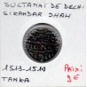 Delhi, Sikandar Shah 1 Tanka 1513-1514 TTB pièce de monnaie