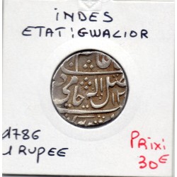 Inde Gwalior 1 Rupee 1786 TTB, pièce de monnaie