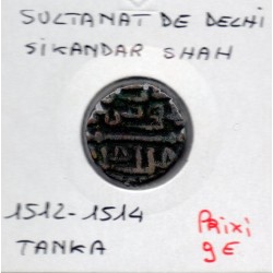 Delhi, Sikandar Shah 1 Tanka 1513-1514 TTB pièce de monnaie