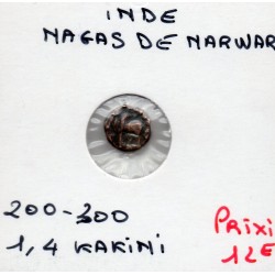 Nagas de Narwar, 1/4 Kakini 200-300 TTB, pièce de monnaie
