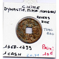 Dynastie Ming, Tai Zu, Hong Wu Tong Bao, revers Zhe 1368-1399, Hartill 20.71 pièce de monnaie