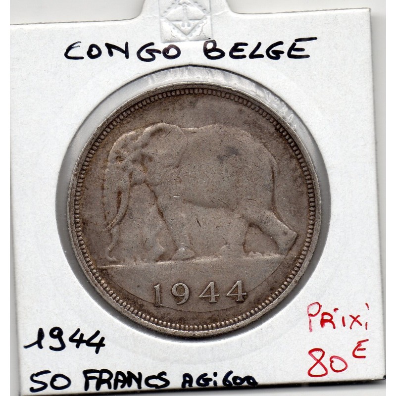 Congo Belge 50 francs 1944 TTB, KM 27 pièce de monnaie