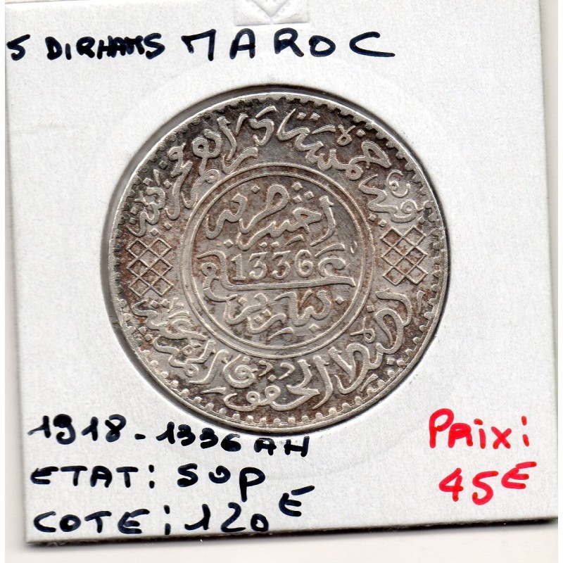Maroc 5 Dirhams 1336 AH - 1918 Paris Sup, Lec 184 pièce de monnaie